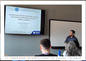 Professor e pesquisador da UFCG participa de Congresso Internacional de Riscos em Coimbra, Portugal