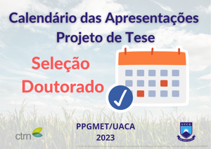 Calendar of Project Defenses - Seleção de Doutorado 2023